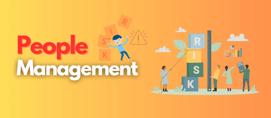 What Is People Risk Management? Managing People Risk - 2023 1 People Risk Management
