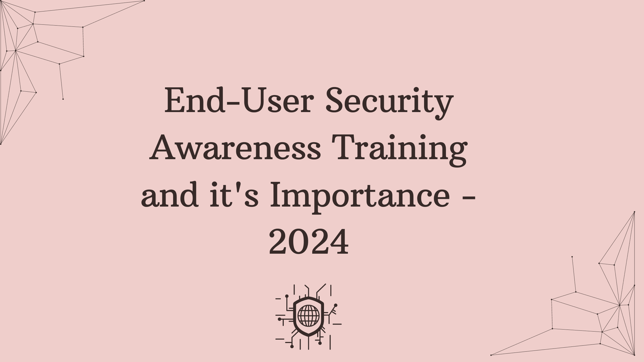 End-User Security Awareness Training
