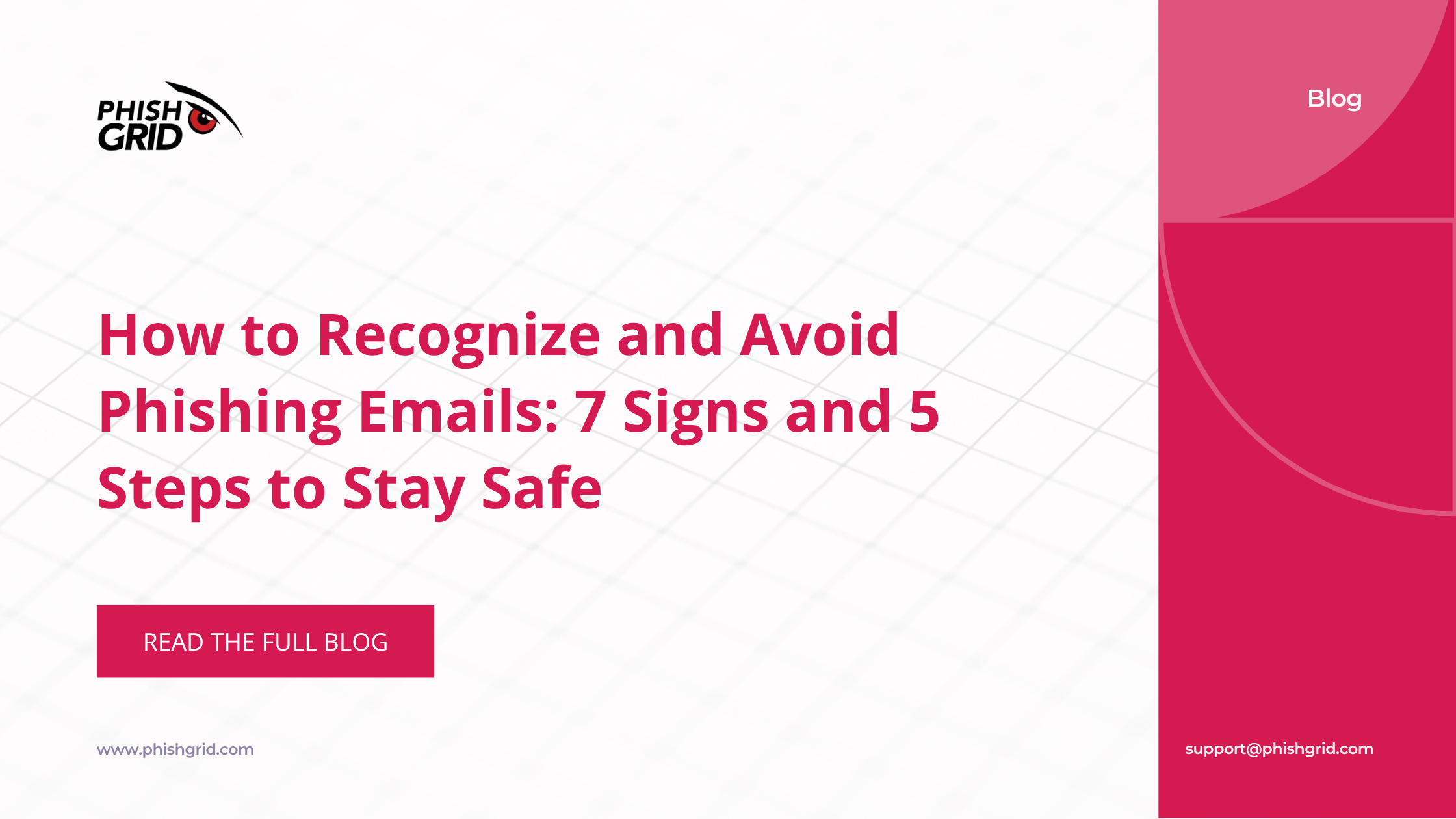 How to Recognize and Avoid Phishing Emails: 7 Signs and 5 Steps to Stay Safe