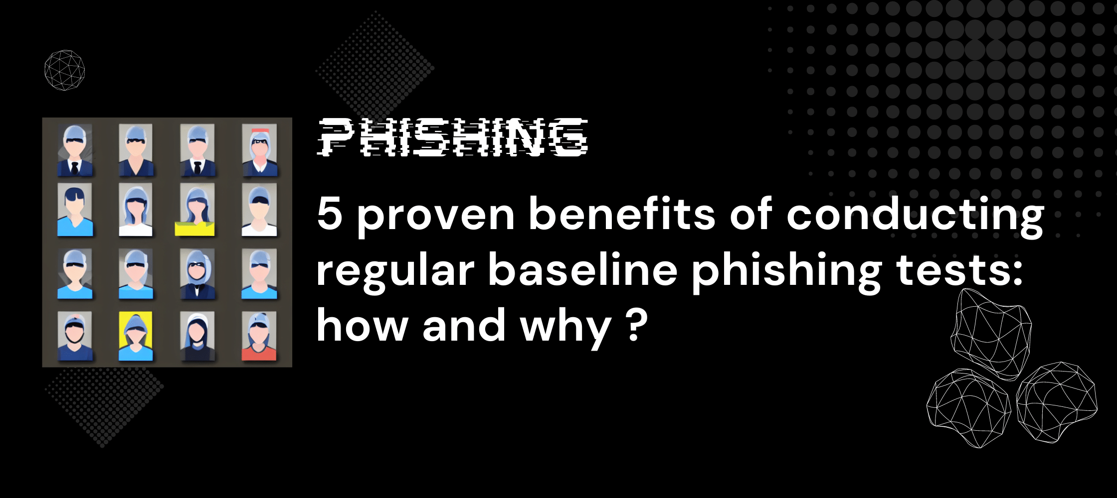 What is Phishing Simulation? Benefits & How it Works