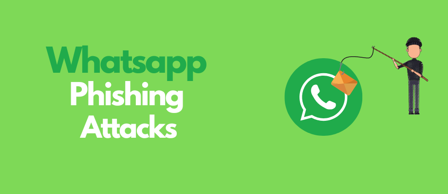 whatsapp phishing attacks