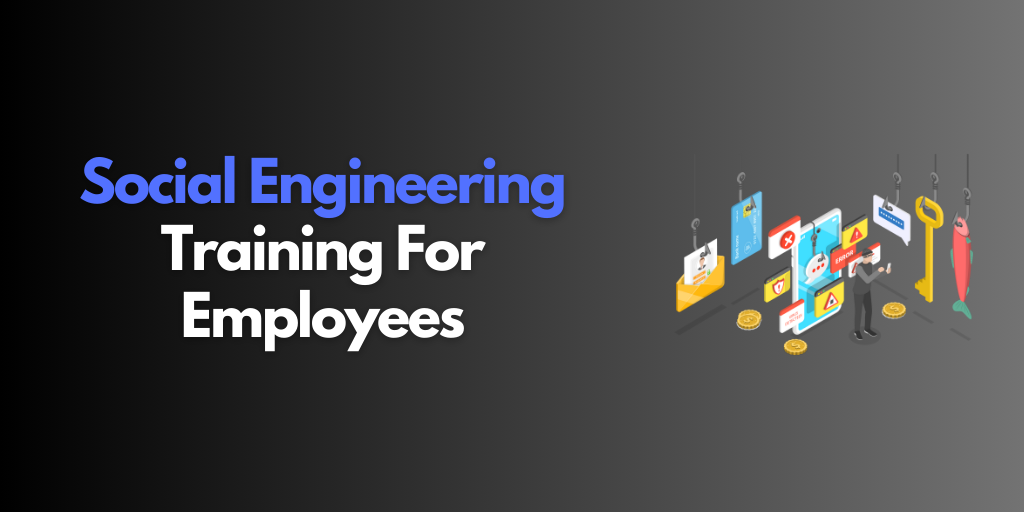 social engineering training for employees