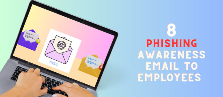 8 Best Phishing Awareness Email To Employees - PhishGrid