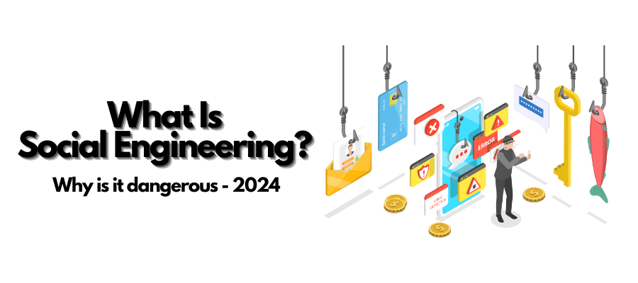 What is social Engineering?